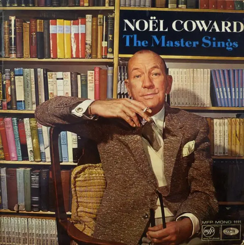 Noël coward the master sings - the,