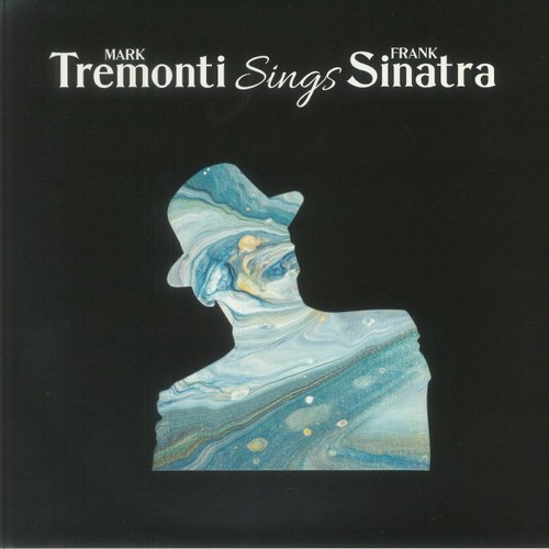 Tremonti mark frank - sinatra,