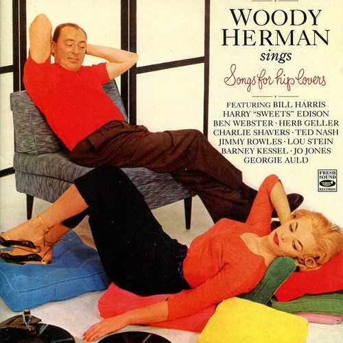 Woody herman - woody,