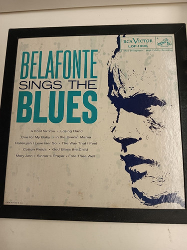 Belafonte sings the - sings, blues