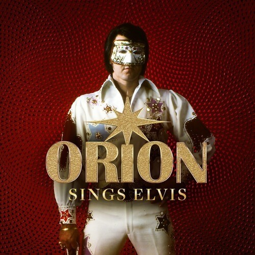 Orion sings elvis - **orion,